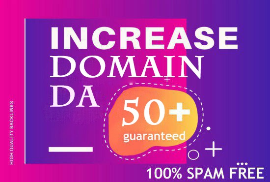 Increase Domain Authority 50+