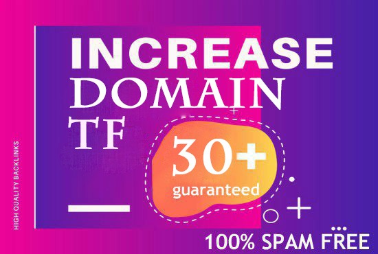 Increase Domain Trust Flow 30+
